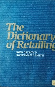 The Dictionary of Retailing